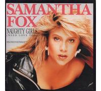 Samantha Fox - Naughty Girls Need Love Too