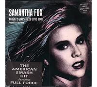 Samantha Fox - SAMANTHA FOX Naughty Girls (Need Love Too) UK 7"