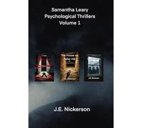 Samantha Leary Psychological Thrillers Volume 1: Murder House • The House on Teller Hill • The Midnight Visitors