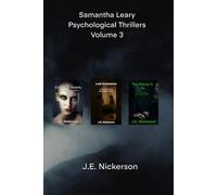 Samantha Leary Psychological Thrillers Volume 3: Captured Beauty • Lost Innocence • You Belong to Me