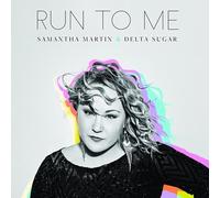 Samantha Martin & Delta Sugar - Run To Me (LP) [Vinilo]