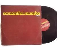 SAMANTHA MUMBA - SAMANTHA MUMBA / LATELY