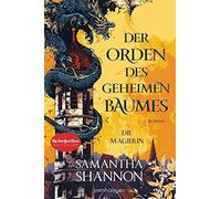 Samantha Shanno Der Orden des geheimen Baumes - Die Magierin: Roman (Tapa dura)