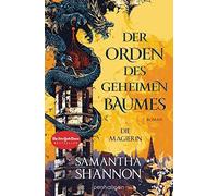 Samantha Shanno Der Orden des geheimen Baumes - Die Magierin: (Various Formats)