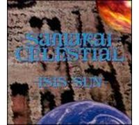 Samarai Celestial - Isis Sun
