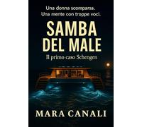 SAMBA DEL MALE: Il primo caso Schengen (Squadra Schengen - Le indagini)