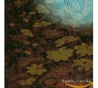 Samba Sunda - The Sunda Music