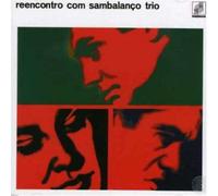 Sambalanco Trio - Reencontro COM Sambalanco