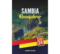 SAMBIA REISEFÜHRER 2026: Entdecken Sie Sambia: Fledermauswanderung in Kasanka, Kafues Busanga Plains & Walking Safaris