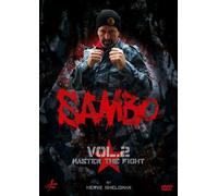 Sambo Vol. 2 Master the Fight by Hervé Gheldman by Hervé Gheldman
