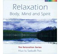 Sambodhi Prem - Relaxation Body Mind & Spirit