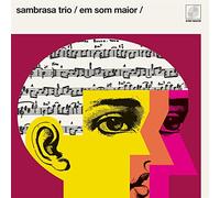 Sambrasa Trio – Em Som Maior – Vinilo – Victrola
