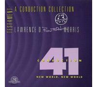 Same as above - Morris, Lawrence D. ""Butch"" : Conduction #41: New World, New World