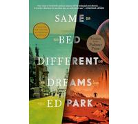 Same Bed Different Dreams: A Novel