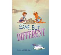 Same, But Different (Stories Grampa Told Me)