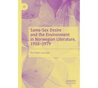 Same-Sex Desire and the Environment in Norwegian Literature, 1908-1979