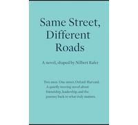 Same Street, Different Roads