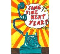 Same Time, Next Year?