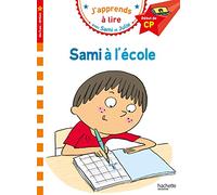 SAMI A L ECOLE: Début de CP, niveau 1 (HACHETTE)