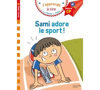 SAMI ADORE LE SPORT: CP niveau 1 (HACHETTE)