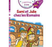 SAMI ET JULIE CHEZ LES ROMAINS: Niveau CE1 (HACHETTE)