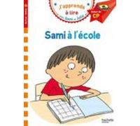 SAMI A L ECOLE: Début de CP, niveau 1 (HACHETTE)