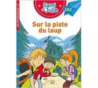 Sami Et Julie Roman Ce2 Sur La Piste Du Loup Pocket Book