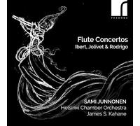 Sami Junnonen (flute) - Flute Concertos by Ibert, Jolivet & Rodrigo