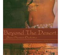 Sami Nossair Orchestra - Beyond the Dessert