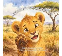 Sami The Little Lion, A Bulgarian-English Bilingual Picture Book About Confidence (Bilingual Children Books)