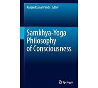 Samkhya-Yoga Philosophy of Consciousness