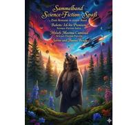 Sammelband Science-Fiction-Spaß - Zwei Romane in einem Band: Babette: Ich bin Premium / Mylady Maxima Cumloud