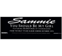 Sammie - You Should Be My Girl [Vinilo]