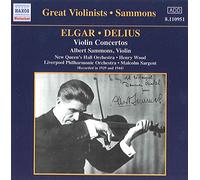 Sammons,Albert - Grands violonistes : Albert Sammons / Elgar & Delius : Concertos pour violon