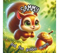 Sammy and the golden acorn
