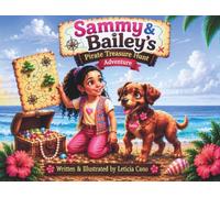 Sammy & Bailey’s Pirate Treasure Hunt Adventure