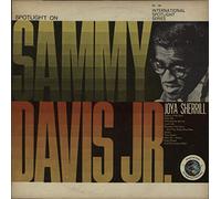 Sammy Davis Jr - Spotlight On Sammy Davis Jr. And Joya Sherrill