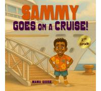 Sammy Goes on a Cruise