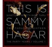 Sammy Hagar This Is Sammy Hagar: The Party Years: Ninetee (CD) (Importación USA)