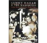 Sammy Hager & the Waboritas [a - Cabo Wabo Birthday Bash Tour [Alemania] [DVD]