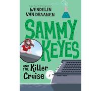 Sammy Keyes and the Killer Cruise