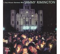 Sammy Rimington - A New Orleans Christmas with