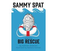 Sammy Spat and the Big Rescue