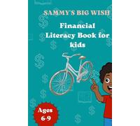 SAMMY'S BIG WISH: Financial Literacy Book for kids