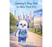 Sammy's Day Out in New York City (The Sammy Stories)