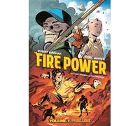 Samnee, Chris - Fire Power by Kirkman & Samnee Volume 1: Prelude (FIRE POWER TP)