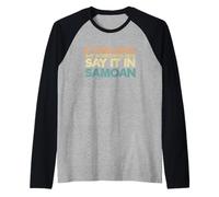 Samoa Humor Divertido Samoano Si No Puedes Decir Algo Bonito Camiseta Manga Raglan