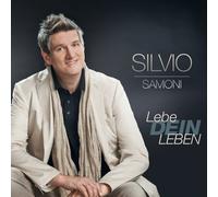 Silvio Samoni - Lebe dein Leben (Das neue Album 2014)