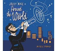 Samory Michele – Jazzy Mike Around the World – CD