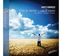 Sampaolo Marco - Con La Mente E Con Il Cuore - Musiche Per Meditare E Pregare
